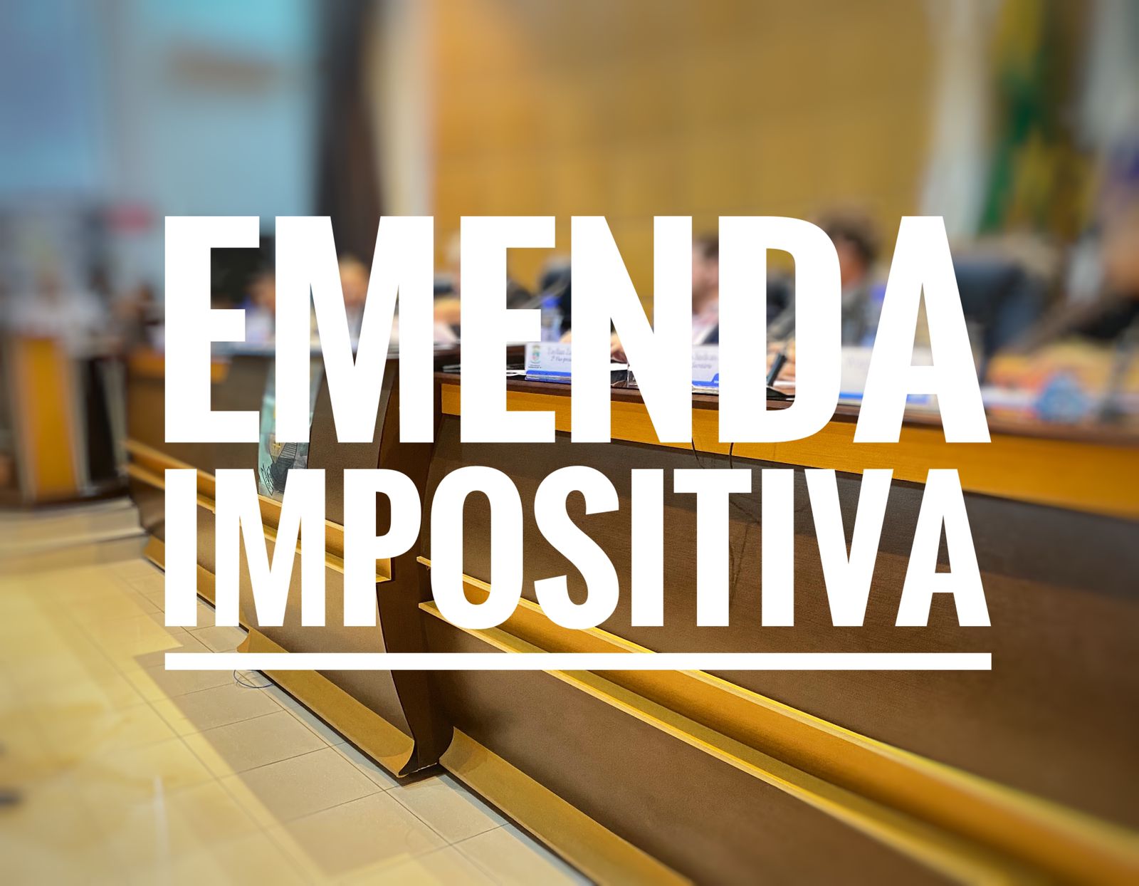 Emenda impositiva possibilita que Vereadores decidam como aplicar parte dos recursos