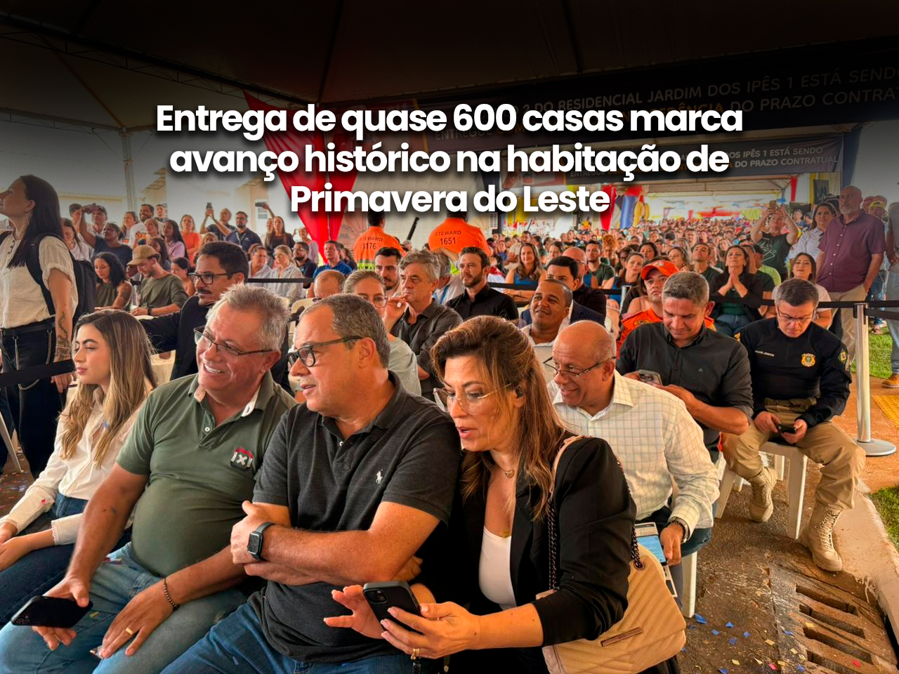 Entrega de quase 600 casas marca avanço histórico na habitação de Primavera do Leste