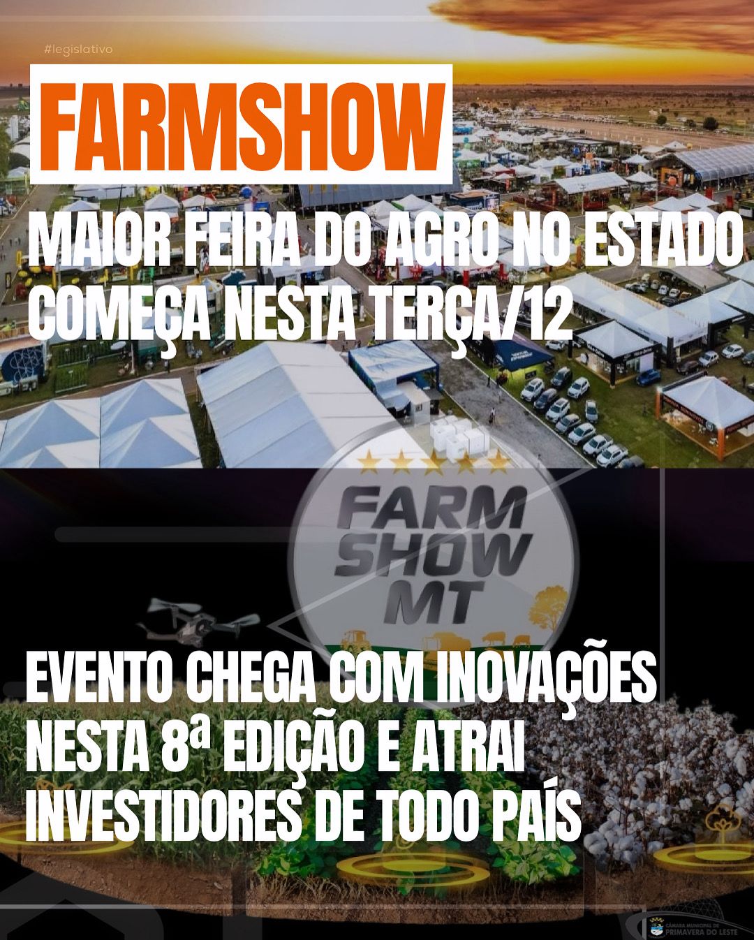 ➠ FARM INICIA NESTA TERÇA, VEREADORES(as) DESTACAM GRANDIOSIDADE DO EVENTO