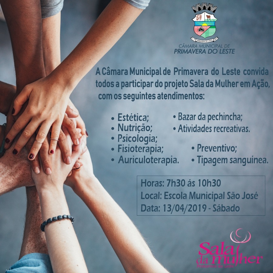 Câmara realiza Sala da Mulher em Ação neste sábado (13), no bairro São José 