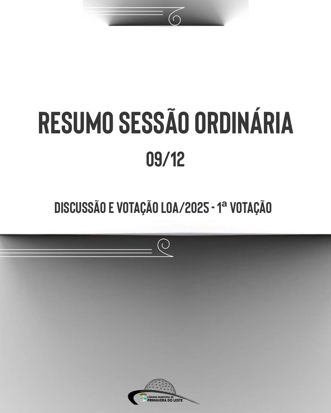 DIA 09/12 SESSÃO ORDINÁRIA E EXTRA