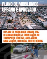 PLANO DE MOBILIDADE URBANA FOI APROVADO