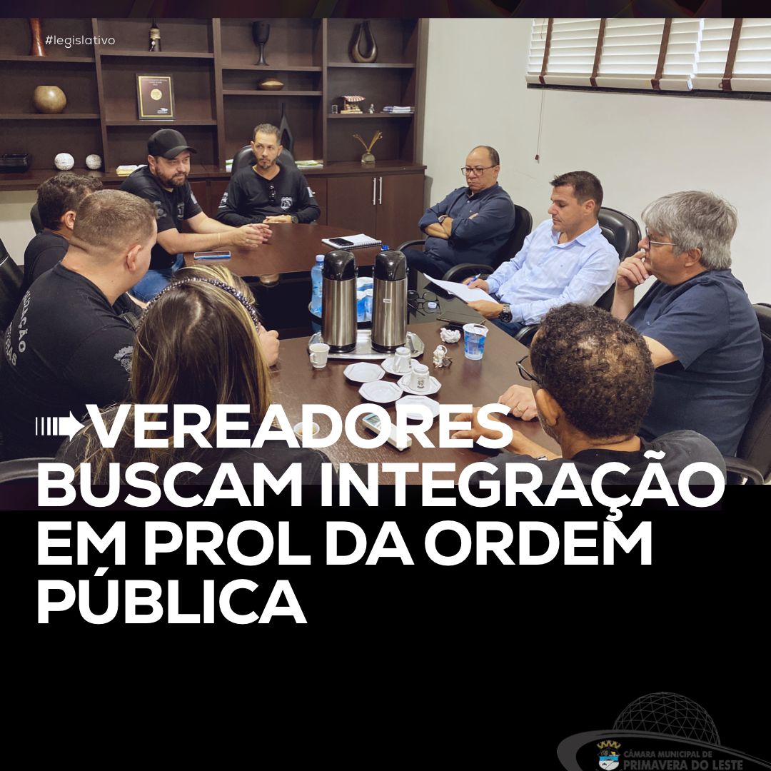 ORDEM PÚBLICA: AÇÕES SERÃO INTENSIFICADAS