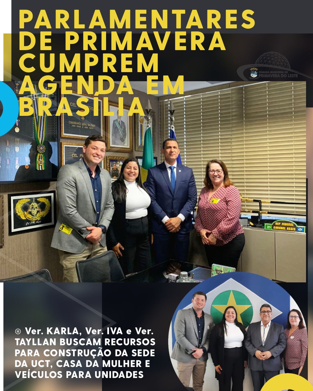 PARLAMENTARES DE PRIMAVERA CUMPREM AGENDA EM BRASÍLIA   